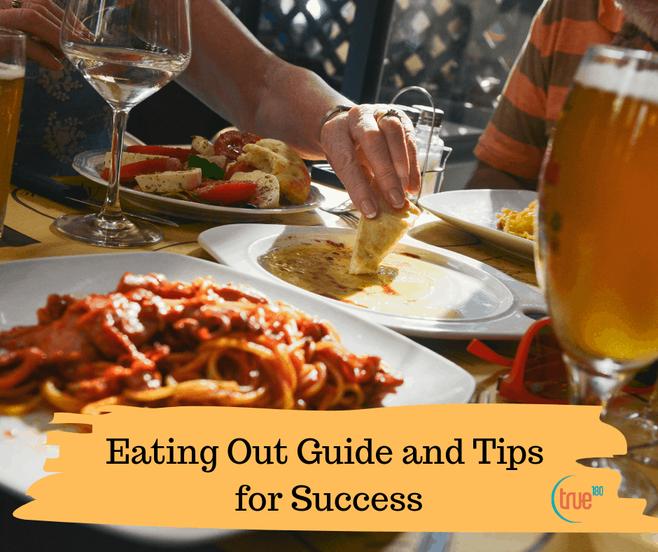 True180 Personal Training | Eating Out Guide and Tips for Success