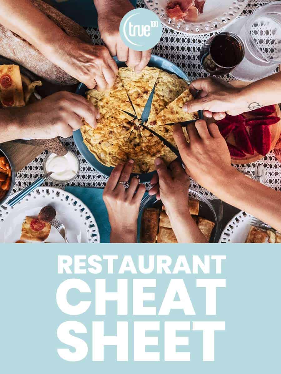 True180 Personal Training | Restaurant Cheat Sheet