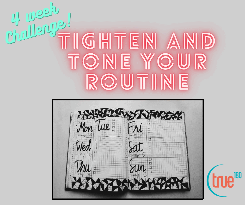 Tighten and Tone Your Routine Challenge