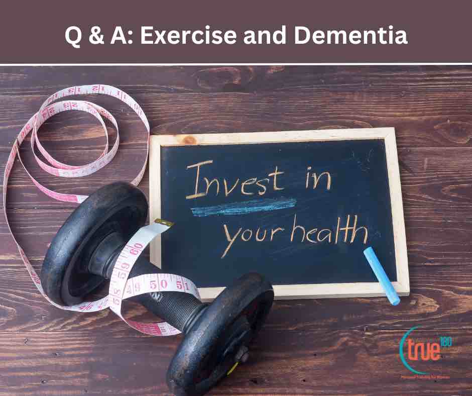 Charlotte, NC Personal Trainer Answers Your Q & A: Exercise and Dementia